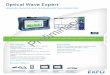 Optical Wave Expert - shared.tvcinc.com€¦ · In response to these challenges, EXFO developed a better way to test fiber optics: the intelligent Optical Link Mapper (iOLM) is an