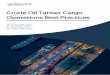Crude Oil Tanker Cargo Operations Best · PDF file Development, Design and Hazards of a Crude Oil Tanker • Development of Crude Oil Industry • Properties and Hazards of Crude Oil