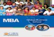 A Truly Transformational Journey - globalbschool · Schools 2015 • Approved by AICTE, New Delhi • Aﬃliated to Karnatak University, Dharwad Welcome Global BusinessSchool is the
