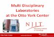 Multi Disciplinary Laboratories at the Otto York Centercenters.njit.edu/york/sites/york/files/B_Multi Disciplinary... · Multi Disciplinary Laboratories at the Otto York Center 