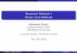 Numerical Methods I Monte Carlo Methodsdonev/Teaching/NMI-Fall2010/Lecture12.hand… · Numerical Methods I Monte Carlo Methods Aleksandar Donev Courant Institute, NYU1 donev@courant.nyu.edu