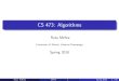 CS 473: Algorithms · Narendra Karmarkar in 1984 developed another polynomial time algorithm, theinterior point method. 1 very practical for some large problems and beats simplex