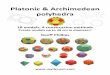 Platonic & Archimedean polyhedra - Maths-Pro templates and ... Polyhedra books/Polyhedra book 2012 GP · PDF file Platonic & Archimedean . polyhedra . 18 models, 4 construction methods