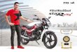 TVS #StarWaaIiBaat Best Economy Motorcycle* J.D OWER J.D ...€¦ · TVS-M leaflet and no other manufacturer's details claimed *As per TVS Motor Company Limited test. However aforesaid