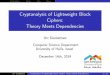 Cryptanalysis of Lightweight Block Ciphers: Theory Meets ...€¦ · Dependency Other Win Open Characteristics Independence Subkeys Counter 1-Round Diﬀerential Characteristics [BS91]