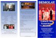 DEMOLAY€¦ · DeMolay - An Organization like no other Since 1919, DeMolay has been the key in building the leadership skills of some of the greatest leaders in government, military