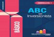 BÁSICO - AMV Colombia · 2019-04-17 · ABC del Inversionista. 7 IV. Intermediarios de valores. Facilitan la inversión en el mercado de valores. Debido a que el mercado de valores