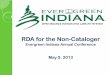 RDA for the Non-Cataloger - Evergreen Indiana...RDA & the catalog display RDA records will not have General Material Designations in the subfield h. That means RDA records for formats