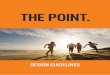 DESIGN GUIDELINES - thepointpointlonsdale.ourcontent.com.au · THE POINT - DESIGN GUIDELINES // 2018 | PAGE 4 DESIGN GUIDELINES SECTION 1. SITING YOUR HOME SETBACKS Your front, side