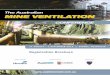 11th International Symposium on Rock Fragmentation by Blasting · Design with Ventsim Visual™ 4.0 W3: Mine Refrigeration and Mine Cooling Distribution Workshop W4: Fans and Fan