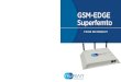 GSM-EDGE Superfemto - NuRAN Wirelessnuranwireless.com/wp-content/uploads/2015/05/NuRANGSM...La solution GSM-EDGE SuperFemto gère les réseaux GSM, GPRS et EDGE dans diverses combinaisons