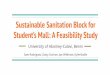 Sustainable Sanitation Block for Sam Rodriguez, Daisy Guitron, … · 2019-08-18 · SWOT Analysis, Project Framing Conclusion/ Recomendations Sector Results Interior Environment