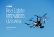 Real Estate Innovations - assets.kpmg · real estate in innovative and efficient ways. Their first - person, interactive 3D renderings bring real estate professionals together with