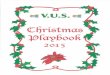 valleyukulelesociety.comvalleyukulelesociety.com/VUS Christmas 2015 Revision 2.pdf · grandma got run over by a raindeer holly jolly christmas i want a ukulele for christmas 10.1t's