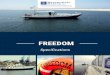 Braveheart Marine - SURVEY - Freedom · 2018-10-16 · wzCz5 rc r5 5 rCwzBzC7 ENQUIRE TODAY! - 6 crew seats - 1 toilet, galley & shower - 1 cabins with 2 berths total - 1 moon pool