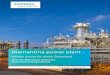 Diamantina power plant - Siemens...Customer benefits •Siemens turnkey power plant solution with an efficiency well exceeding 50% •Installed base load capacity of 242 MW without