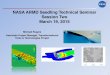 NASA ARMD Seedling Technical Seminar Session Two March 19 ...€¦ · NASA ARMD Seedling Technical Seminar! Session Two! March 19, 2015!! NASA Aeronautics Research Six Strategic Thrusts!