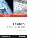 Lexmark - GfK Etilizecontent.etilize.com/Manufacturer-Brochure/11922799.pdf · Lexmark T642/n/tn/dtn Lexmark T644/n/tn/dtn Lexmark W840/n/dn 14 16 18 20 22 24 26 Lexmark E120/n 12