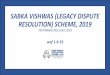 SABKA VISHWAS (LEGACY DISPUTE RESOLUTION) SCHEME, 2019 · 2019-08-31 · Cases in respect of excisable goods set forth in the Fourth Schedule to the Central Excise Act, 1944 (this