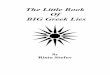 The Little Book Of BIG Greek Lies - macedonianhistory.camacedonianhistory.ca/Stefov_Risto/BIG Greek Lie - e-book.pdf · 7 (1) continuity between the ancient City States and modern