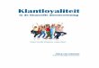 E-book Klantloyaliteit in de financiele dienstverlening v1 · 2013-06-22 · 13 Whence consumer loyalty, R. L. Oliver, Journal of Marketing, 1999. Klantloyaliteit in de financiële