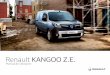 Renault KANGOO Z.E. · 2019-11-23 · Renault KANGOO Z.E. Manual de utilización. 0.1 Traducido del francés. Se prohíbe la reproducción o traducción, incluso parcial, sin la autorización