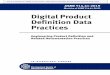 Digital Product Definition Data Practices ... ASME Y14.41 ADOPTION NOTICE ASME Y14. 41 , Digital Product Definition Data Practices , was adopted on 7 Jul y 200 3 for use by the Department