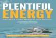 PLENTIFUL ENERGY - Build a Healthy BodyThe Story of the Integral Fast Reactor PLENTIFUL ENERGY CHARLES E. TILL and YOON IL CHANG The complex history of a simple reactor technology,