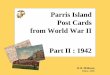 Post Cards from World War II Part II : 1942Parris Island Post Cards from World War II Part II: Tichnor Brothers 1942 In 1942, Tichnor published a second series of ten (10) images of