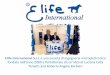 Elife International S.r.l. è una società di ingegneria microelettronica … · 2018-12-19 · progettazione nel settore microelettronica, crea i propri prodotti che poi commercializza