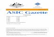 Published by ASIC ASIC Gazette · agjj pty ltd 119 259 497 agl petroleum pty ltd 136 583 287 ailabouni pty ltd 130 662 305 air condition & filter water pty ltd 124 839 881 airster