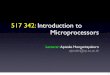 517 342: Introduction to Microprocessors...Rodnay FROM Zaks CHIPS TO SYSTEMS: An Introduction to Microprocessors MICROPROCESSORS AND INTERFACING PROGRAMMING AND HARDWARE SECOND DOUGLAS