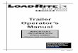 Trailer Operator’s Manual - Load Rite1018 1200.01 4 LOAD RITE is a registered member of the National Marine Manufacturers Association (NMMA) and the North American Trailer Manufacturers