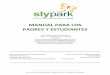 MANUAL PARA LOS PADRES Y ESTUDIANTES - Sly …slyparkcenter.org/pdf/Sly_Park_Parent-Student_Handbook...al aire libre, de una semana de duración, para estudiantes de quinto y sexto