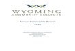 Annual Partnership Report 2016 - ERICa Annual Partnership Report 2016 WYOMING COMMUNITY COLLEGE COMMISSION 2300 CAPITOL AVENUE 5TH FLOOR, HATHAWAY BUILDING CHEYENNE, WYOMING 82002