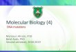 Molecular Biology (4) - JU Medicine Molecular Biology (4) DNA mutations Mamoun Ahram, PhD Belal Azab,