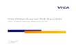Visa Global Acquirer Risk Standards: Visa Supplemental ...€¦ · Acquirer Risk Standards guide, except where otherwise restricted by local law. Where there is a conflict between