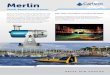 Merlin - Nautikaris · Merlin vessel-based lidar system Information acquired by Carlson’s time-tagged Merlin marine laser scanner combines seamlessly with bathymetric echosounder