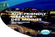 AGE-FRIENDLY GREATER DES MOINES - AARP€¦ · The attached Age-Friendly Greater Des Moines Action Plan reflects the promise of our commitment as a City, as well as our strategies