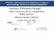 Session 2-Product Design - European Medicines Agency · Session 2-Product Design 1 FIM to commercial for a lyophilised (NBE) product Michael Siedler, Abbvie London, Nov. 23, 2017