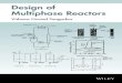 Design of Multiphase Reactorsdl.booktolearn.com/ebooks2/engineering/electrical/9781118807569_Design... · 7A stirred tank Reactors for Chemical Reactions 143 7A.1 Introduction, 143