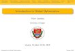 University of Szegedcsendes/goslides.pdf · University of Szeged Vienna, October 22-30, 2012 Introduction to Global Optimization Vienna, 2012 ... eﬃciency positioning of the heating