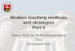 Modern teaching methods and strategies Part IIdimtegu.tsu.ge/doc/Modern teaching methods and strategies... · 2015-04-16 · decoration are important. Music accompanies. 2) Posters
