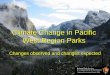 Climate Change in Pacific West Region Parks · Human and Natural Climate Influences on Global Temperature Change . ... Intergovernmental Panel on Climate Change (IPCC) Rising Temperatures