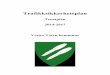 Temaplan 2014-2017 Vestre Toten kommune · PDF file Mulighetenes Oppland, Oppland fylkes trafikksikkerhetsutvalg (FTU), Handlingsplan for trafikksikkerhet 2014-2017. ... møtene, men