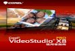 Corel VideoStudio Pro X8help.videostudiopro.com/.../user-guide/corelvideostudio.pdf · 2016-07-28 · ii Corel VideoStudio Pro X8使用指南 使用工具列. . . . . . . . . . 