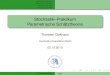 Stochastik–Praktikum Parametrische Schätztheoriedickhaus/downloads/Praktikum-WS10-11/tag2.pdfStochastik–Praktikum Parametrische Schätztheorie Thorsten Dickhaus Humboldt-Universität