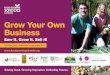 Grow Your Own Business - Food Growing Schools · Grow Your Own Business gives schools the opportunity to learn about enterprise through growing and selling food, giving children the