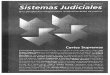 Sistemas Judiciales - WordPress.com · Sistemas Judiciales Una perspectiva integral sobre Ia administraciOn de justicia ... Hernández Denton El certiorari en el proceso apelativo