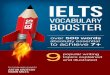 IELTS Vocabulary Booster: Learn 500+ words for IELTS essayderakhtejavidan.com/.../04/IELTS_Vocabulary_Booster... · prepare for IELTS. Most of them reached or exceeded their target
